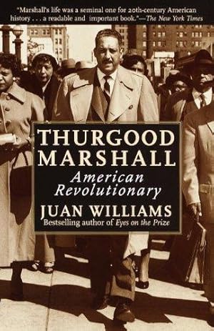 Bild des Verkufers fr Thurgood Marshall: American Revolutionary zum Verkauf von WeBuyBooks