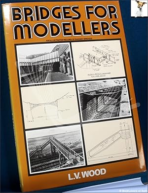 Imagen del vendedor de Bridges for Modellers: An Illustrated Record of Railway Bridges a la venta por BookLovers of Bath