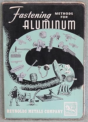 Seller image for Fastening Methods for Aluminum for sale by Argyl Houser, Bookseller