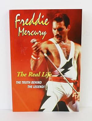 Image du vendeur pour Freddie Mercury: The Real Life mis en vente par Peak Dragon Bookshop 39 Dale Rd Matlock