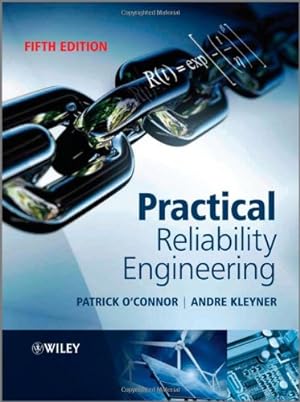 Immagine del venditore per Practical Reliability Engineering by Patrick P. O'Connor, Andre Kleyner [Paperback ] venduto da booksXpress