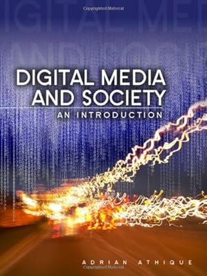 Immagine del venditore per Digital Media and Society: An Introduction by Athique, Adrian [Paperback ] venduto da booksXpress