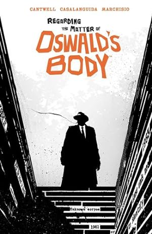 Seller image for Regarding the Matter of Oswald's Body by Cantwell, Christopher [Paperback ] for sale by booksXpress