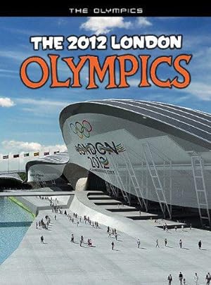 Image du vendeur pour The 2012 London Olympics: An Unofficial Guide mis en vente par WeBuyBooks