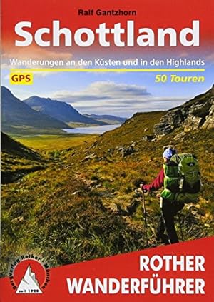 Bild des Verkäufers für Schottland: Wanderungen an den Ksten und in den Highlands. 50 Touren. Mit GPS-Tracks zum Verkauf von WeBuyBooks