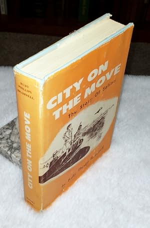 Seller image for City on the Move: The Story of Salina for sale by Lloyd Zimmer, Books and Maps