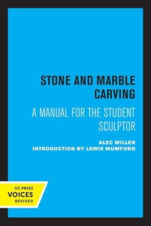 Seller image for Stone and Marble Carving: A Manual for the Student Sculptor by Miller, Alec [Paperback ] for sale by booksXpress