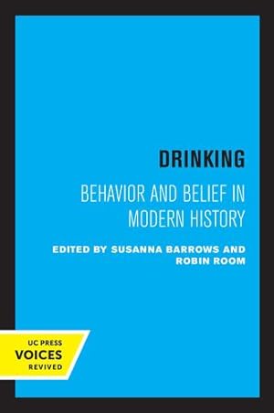 Seller image for Drinking: Behavior and Belief in Modern History [Paperback ] for sale by booksXpress
