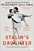 Seller image for Stalin's Daughter: The Extraordinary and Tumultuous Life of Svetlana Alliluyeva [Soft Cover ] for sale by booksXpress