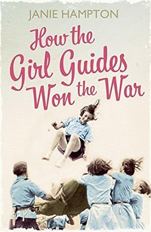 Seller image for How the Girl Guides Won the War [Soft Cover ] for sale by booksXpress