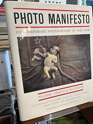 Seller image for Photo Manifesto. Contemporary Photography in the USSR. for sale by Altstadt-Antiquariat Nowicki-Hecht UG