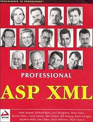 Bild des Verkufers fr Professional ASP XML (Programmer to Programmer) zum Verkauf von WeBuyBooks
