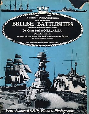 Seller image for British battleships. Warrior 1860 to Vanguard 1950 A History of Design, Construction and Armament for sale by Di Mano in Mano Soc. Coop