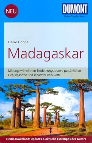 DuMont Reise-Taschenbuch Madagaskar : Mit ungewöhnlichen Entdeckungstouren, persönlichen Liebling...