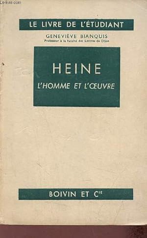 Bild des Verkufers fr Henri Heine l'homme et l'oeuvre - Collection le livre de l'tudiant n23. zum Verkauf von Le-Livre