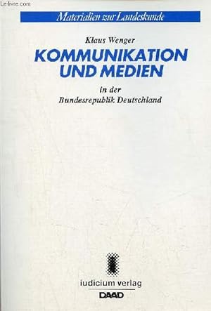 Bild des Verkufers fr Kommunikation und medien in der Bundesrepublik Deutschland - Materialien zur landeskunde. zum Verkauf von Le-Livre