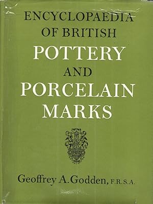 Bild des Verkufers fr Encyclopaedia of British Pottery and Porcelain Marks zum Verkauf von Elder's Bookstore