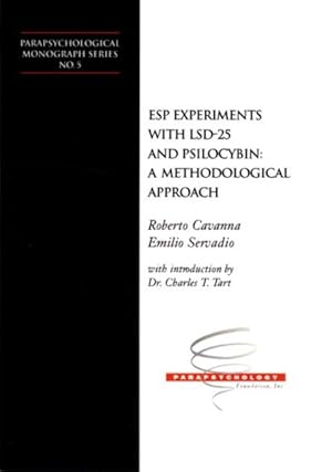 Seller image for ESP EXPERIMENTS WITH LSD-25 AND PSILOCYBIN: A Methodological Approach for sale by By The Way Books