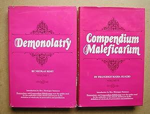 Demonolatry and Compendium Maleficarum. (Two Volume Set).