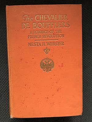 Seller image for The Chevalier de Boufflers; A Romance of the French Revolution for sale by Cragsmoor Books