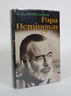 Papa Hemingway: A Personal Memoir