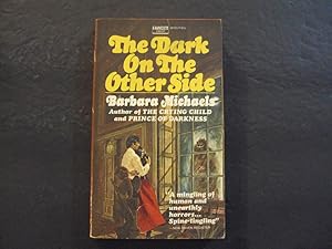 Seller image for The Dark On The Other Side pb Barbara Michaels 1st Pb Print 1/72 for sale by Joseph M Zunno