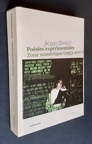 Poésies expérimentales. Zone numérique (1953-2007).