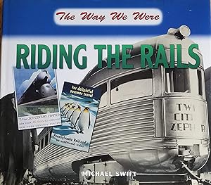 Seller image for Riding the Rails (The Way We Were) for sale by Mom's Resale and Books