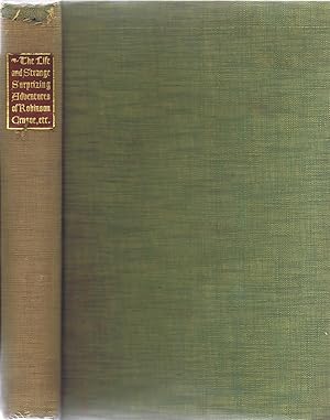 The Life and Strange Surprising Adventures of Robinson Crusoe of York, Mariner