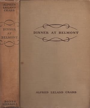 Image du vendeur pour Dinner at Belmont A Novel of Captured Nashville mis en vente par Americana Books, ABAA