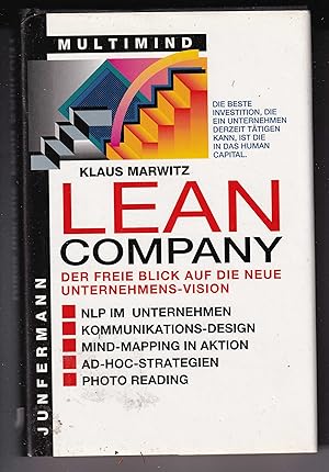 Imagen del vendedor de Lean Company: Der Freie Blick auf die neue Unternehmens-Vision a la venta por Kultgut