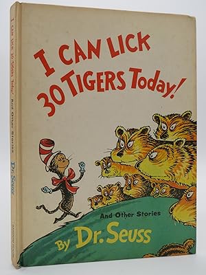 Imagen del vendedor de I CAN LICK 30 TIGERS TODAY! AND OTHER STORIES a la venta por Sage Rare & Collectible Books, IOBA