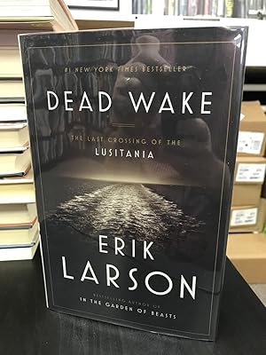 Dead Wake: The Last Crossing of the Lusitania