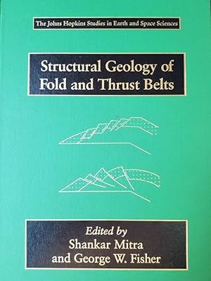 Structural Geology of Fold and Thrust Belts The Johns Hopkins Studies in Earth and Space Sciences