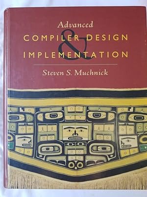 Imagen del vendedor de Advanced Compiler Design & Implementation a la venta por Tangible Tales