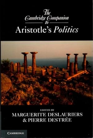 Bild des Verkufers fr THE CAMBRIDGE COMPANION TO ARISTOTLE'S POLITICS zum Verkauf von By The Way Books