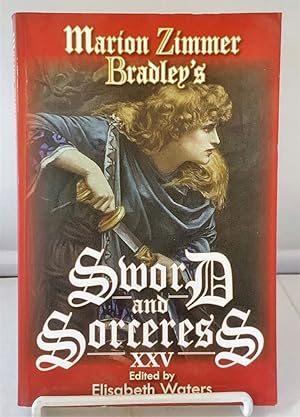 Image du vendeur pour Marion Zimmer Bradley's Sword and Sorceress XXV mis en vente par S. Howlett-West Books (Member ABAA)