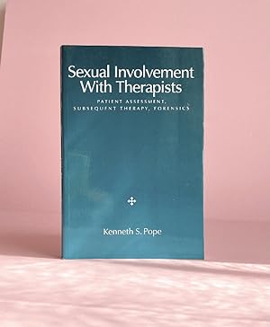 Bild des Verkufers fr Sexual Involvement with Therapists: Patient Assessment, Subsequent Therapy, Forensics zum Verkauf von boredom books