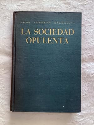 Seller image for La sociedad opulenta for sale by Libros Ambig
