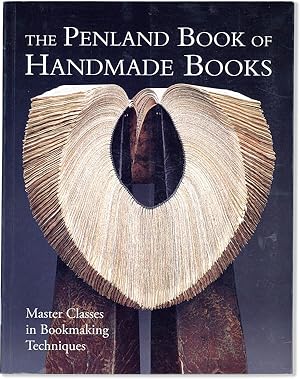 The Penland Book of Handmade Books. Master Classes on Bookmaking Techniques