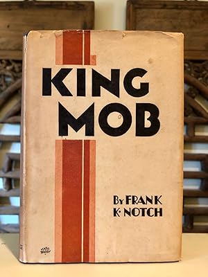 King Mob a Study of the Present-Day Mind