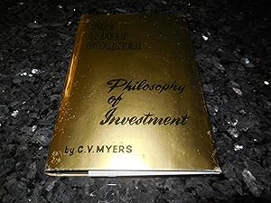 The Quiet Corner - Philosophy of Investment