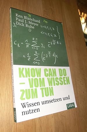 Imagen del vendedor de Know can do - vom Wissen zum Tun - Wissen umSetzen und nutzen a la venta por Dipl.-Inform. Gerd Suelmann