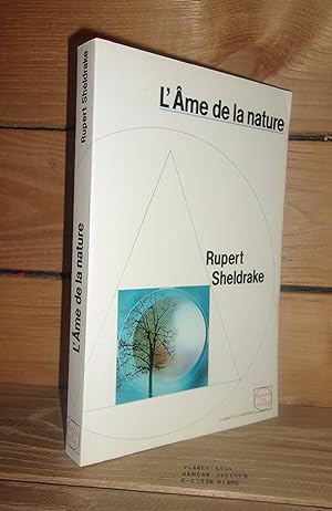 Bild des Verkufers fr L'AME DE LA NATURE - (the rebirth of nature) zum Verkauf von Planet's books