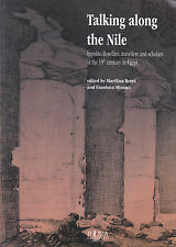Imagen del vendedor de Talking along the Nile: Ippolito Rosellini, travellers and scholars of the 19th century in Egypt (Proceedings of the International conference held on the occasion of the presentation of Progetto Rosellini, Pisa, June 14-16, 2012) a la venta por Libreria Studio Bosazzi