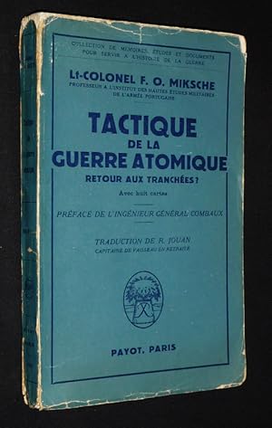 Seller image for Tactique de la guerre atomique : Retour aux tranches ? for sale by Abraxas-libris