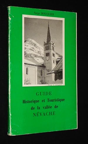 Imagen del vendedor de Guide historique et touristique de la Valle de Nvache a la venta por Abraxas-libris