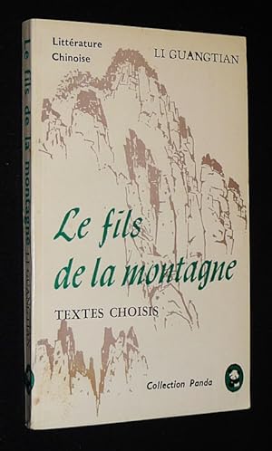 Bild des Verkufers fr Le Fils de la montagne. Textes choisis zum Verkauf von Abraxas-libris