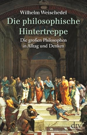 Imagen del vendedor de Die philosophische Hintertreppe Die groen Philosophen in Alltag und Denken a la venta por antiquariat rotschildt, Per Jendryschik