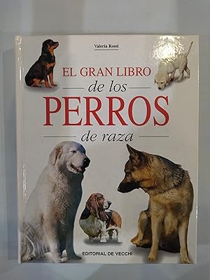 El gran libro del los perros de raza